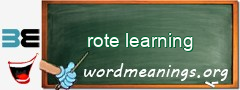 WordMeaning blackboard for rote learning